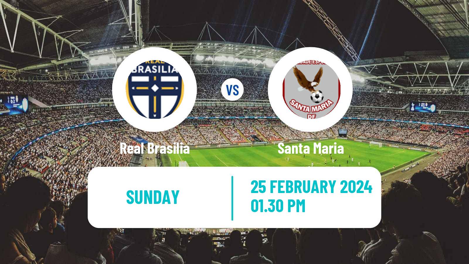 Soccer Brazilian Campeonato Brasiliense Real Brasilia - Santa Maria