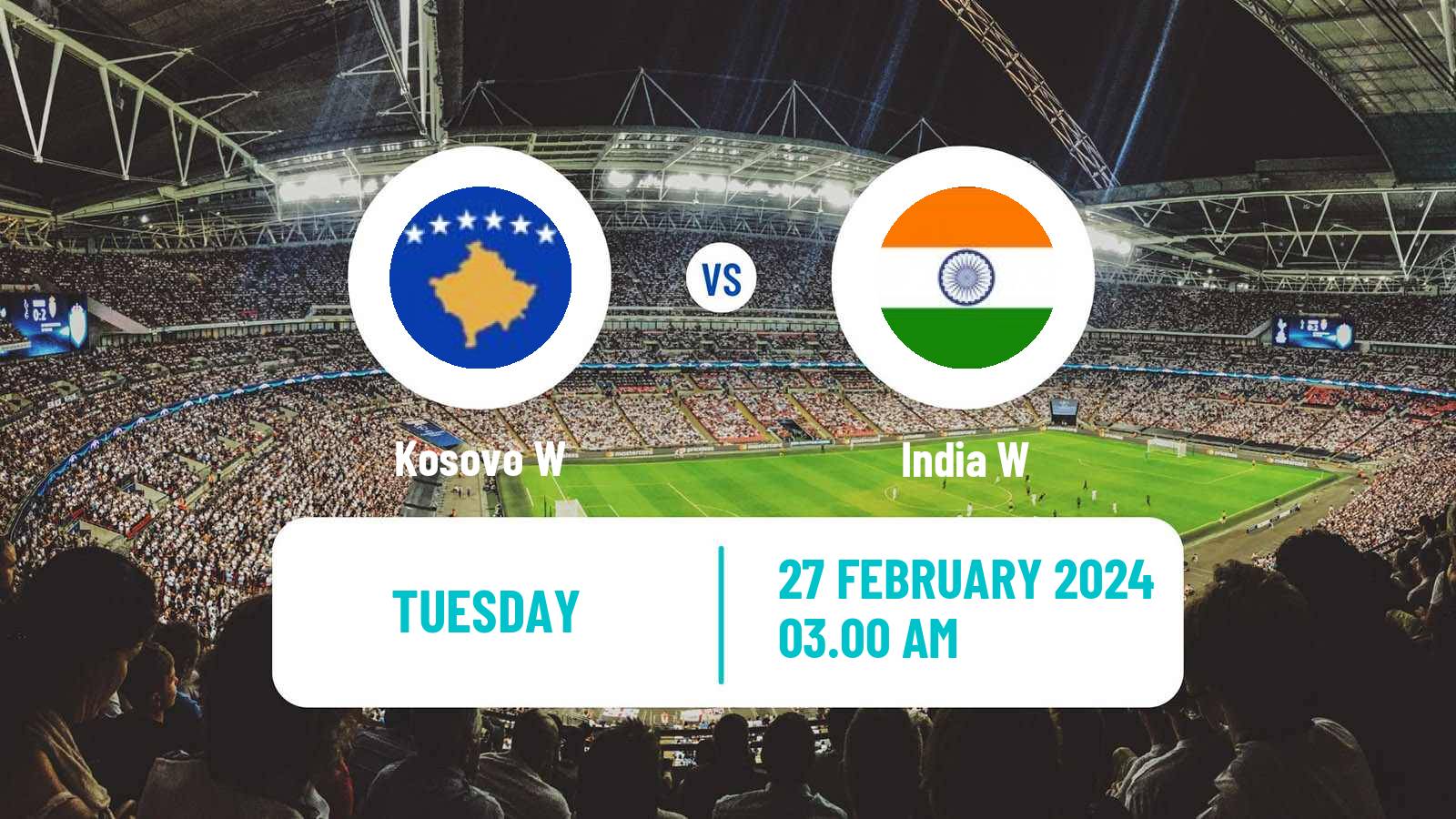 Soccer Friendly International Women Kosovo W - India W