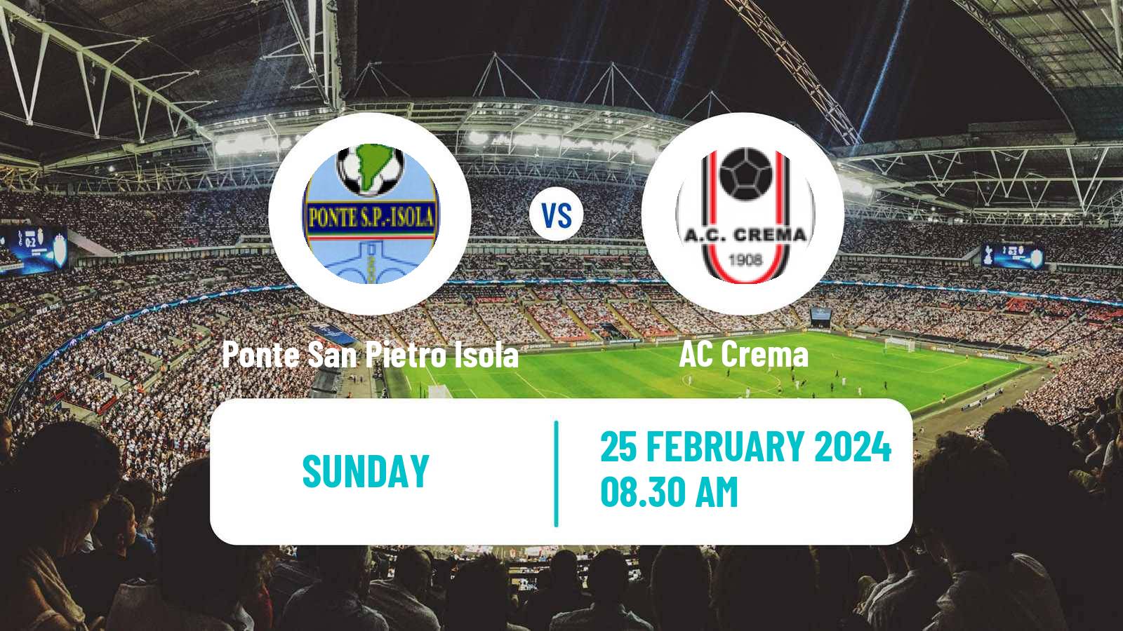 Soccer Italian Serie D - Group B Ponte San Pietro Isola - Crema