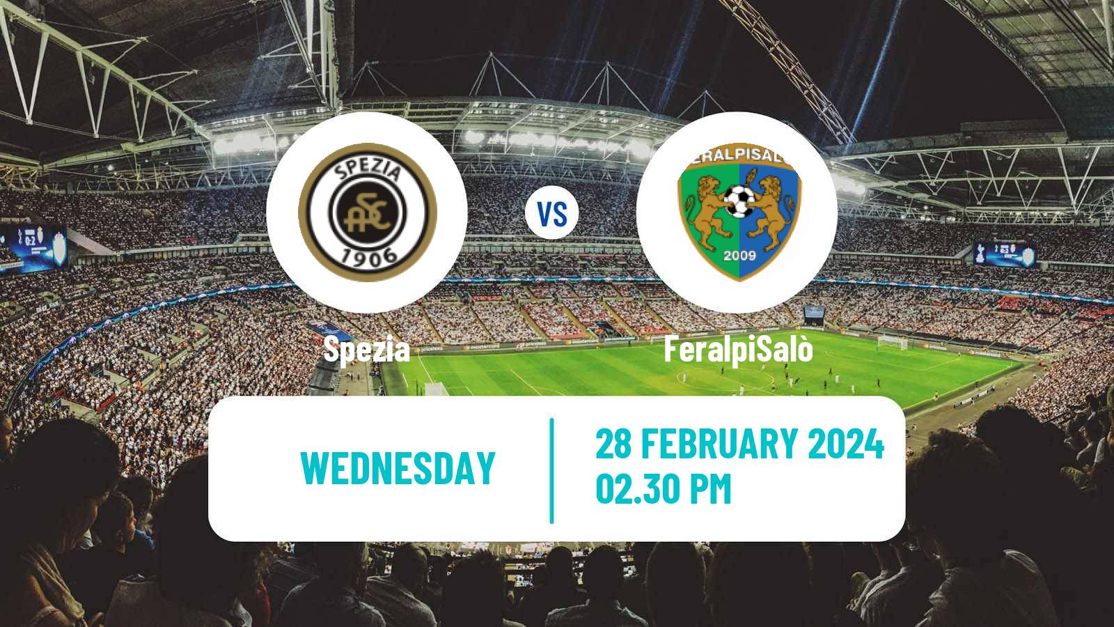 Soccer Italian Serie B Spezia - FeralpiSalò