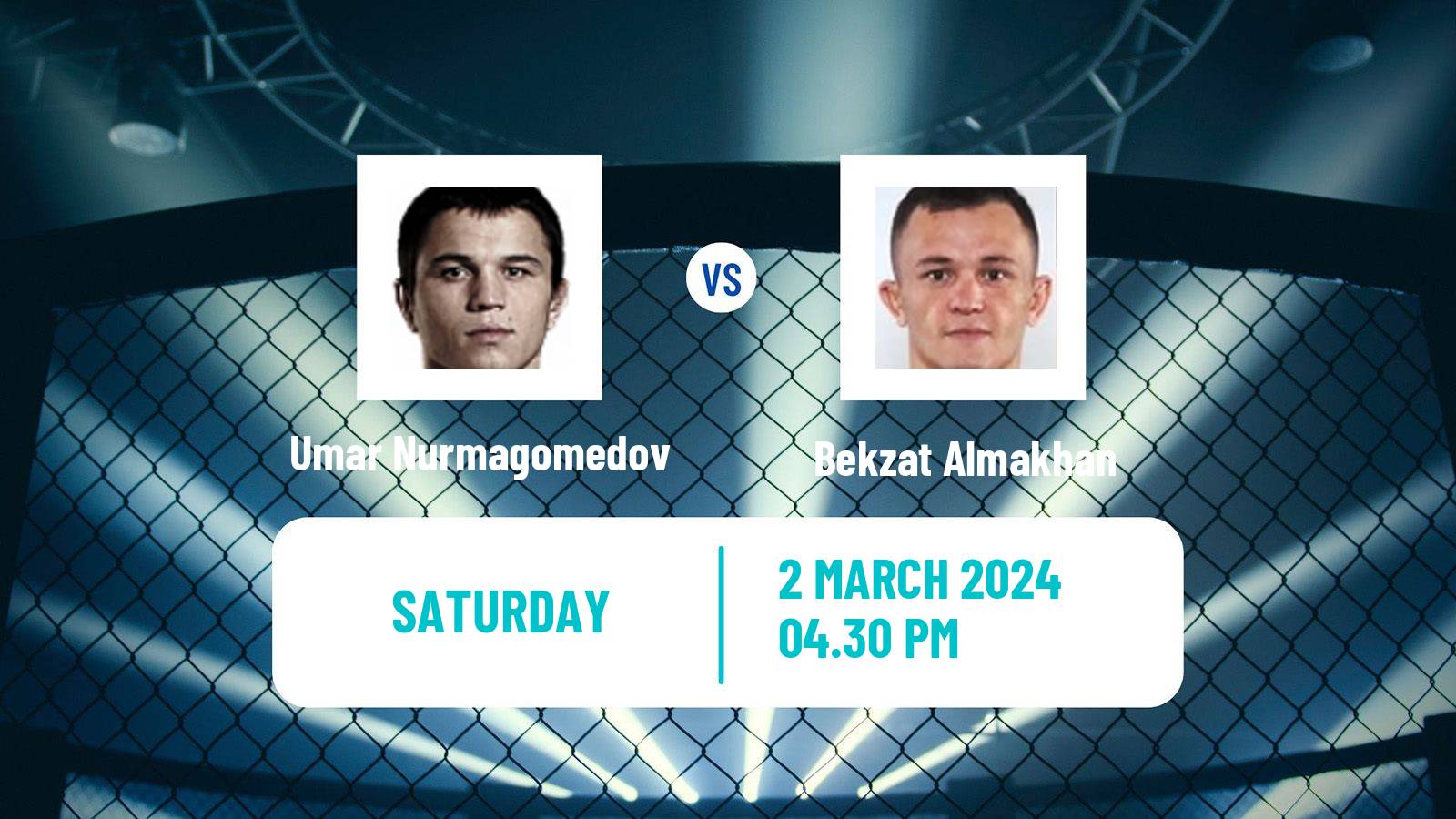 MMA Bantamweight UFC Men Umar Nurmagomedov - Bekzat Almakhan