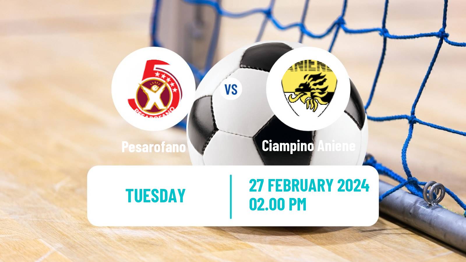 Futsal Italian Serie A Futsal Pesarofano - Ciampino Aniene
