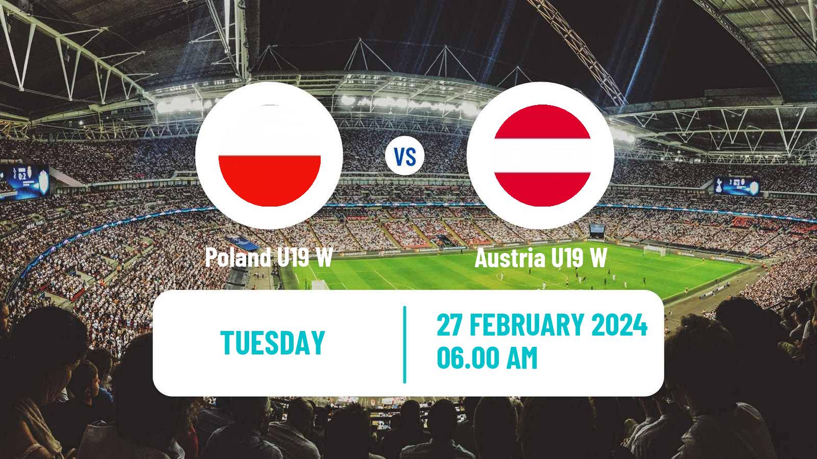 Soccer Friendly International Women Poland U19 W - Austria U19 W