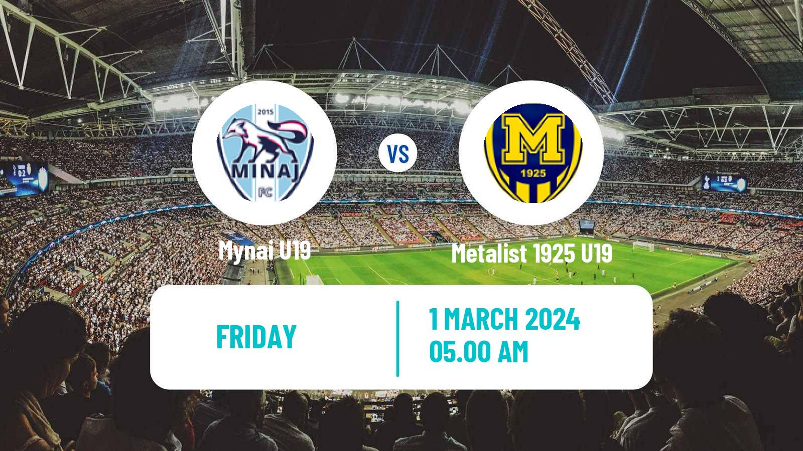 Soccer Ukrainian U19 League Mynai U19 - Metalist 1925 U19