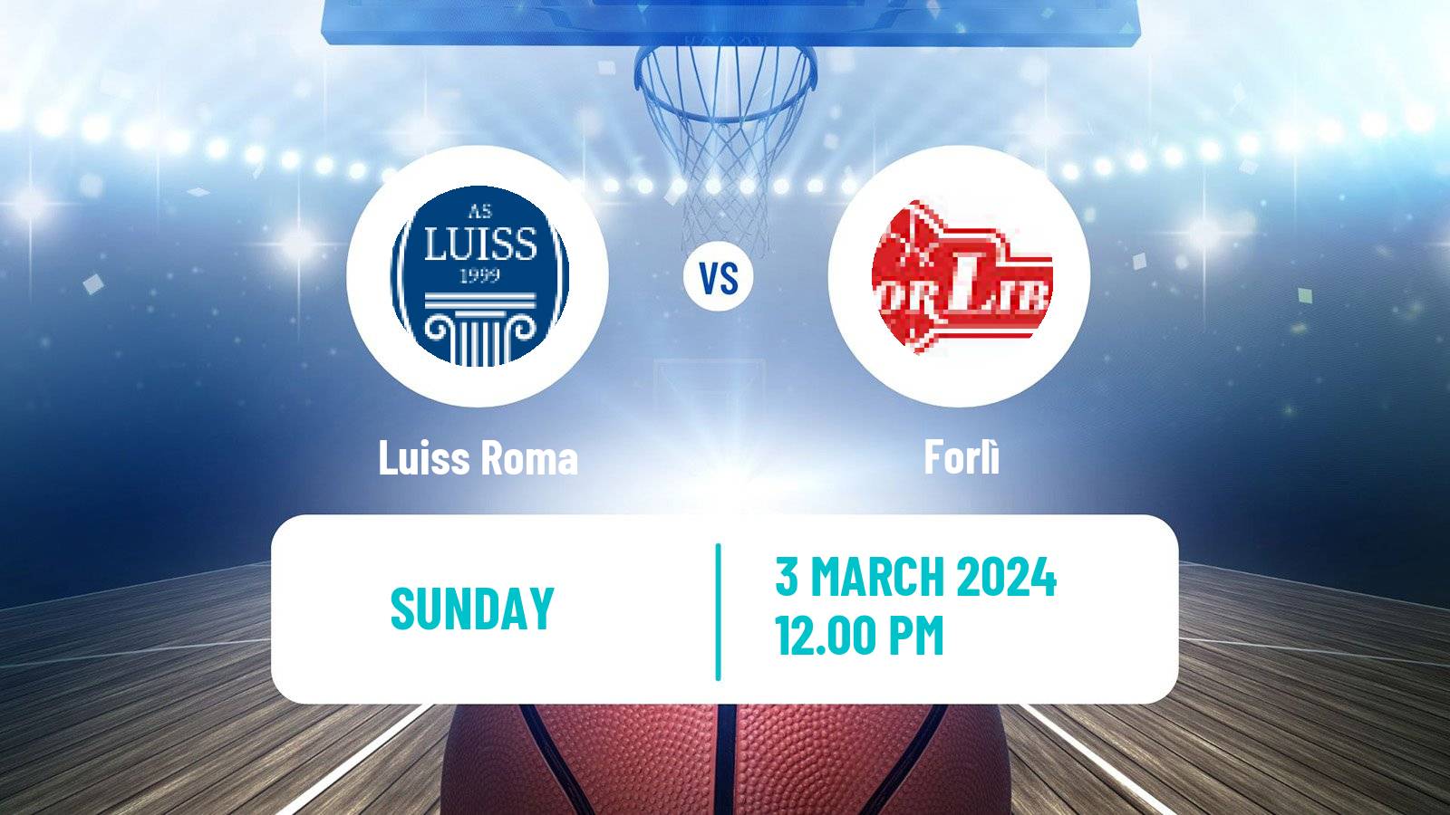 Basketball Italian Serie A2 Basketball Luiss Roma - Forlì