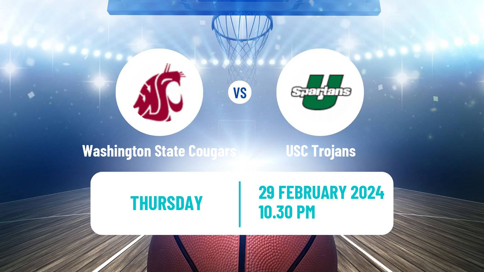 Basketball NCAA College Basketball Washington State Cougars - USC Trojans