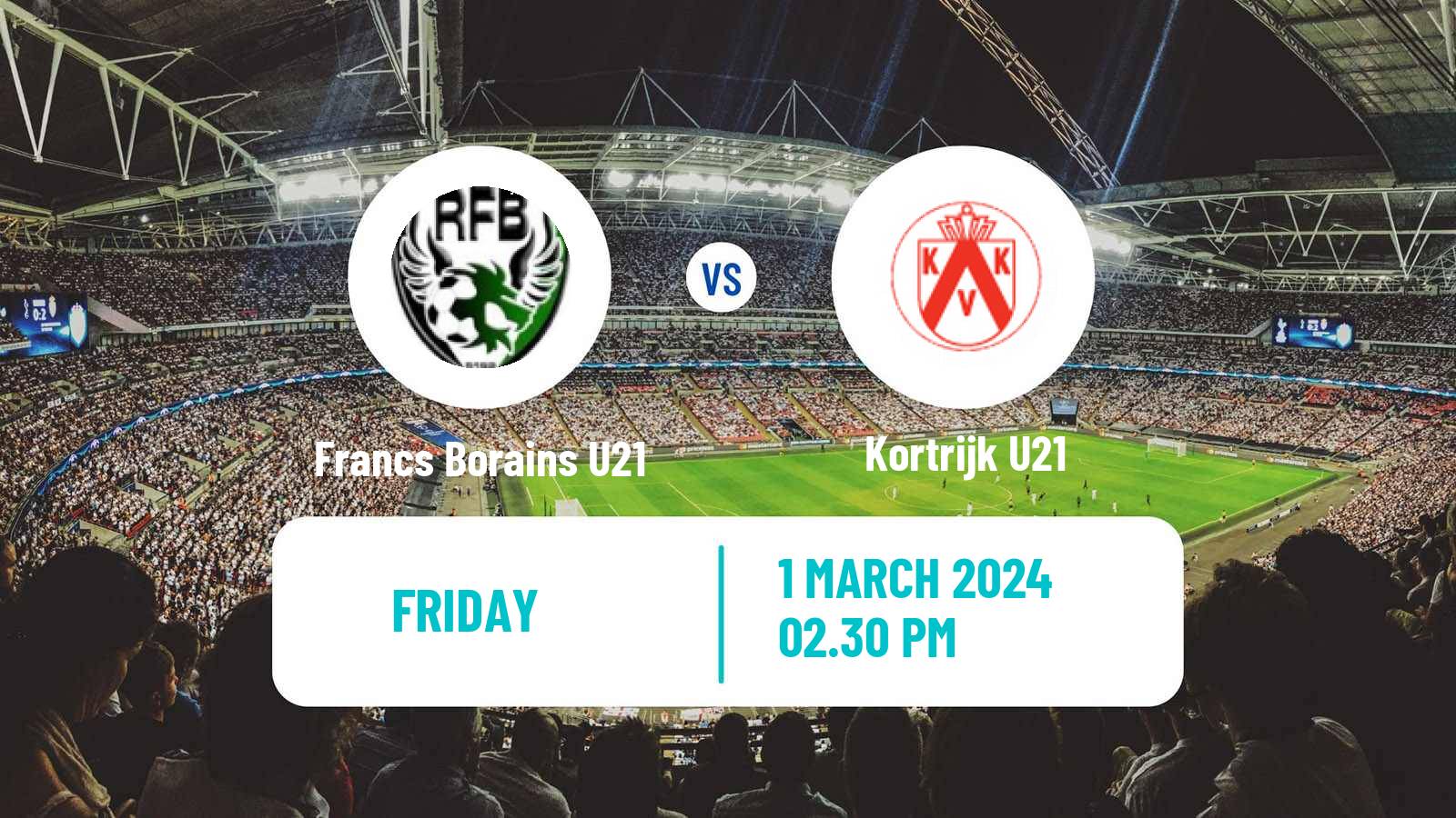 Football Belgian Pro League U21 Francs Borains U21 - Kortrijk U21