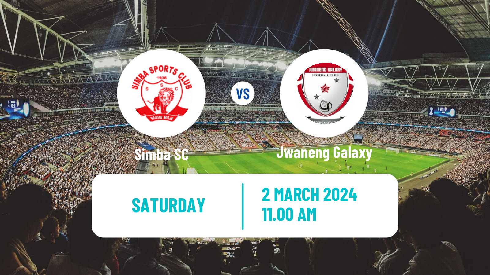 Soccer CAF Champions League Simba - Jwaneng Galaxy