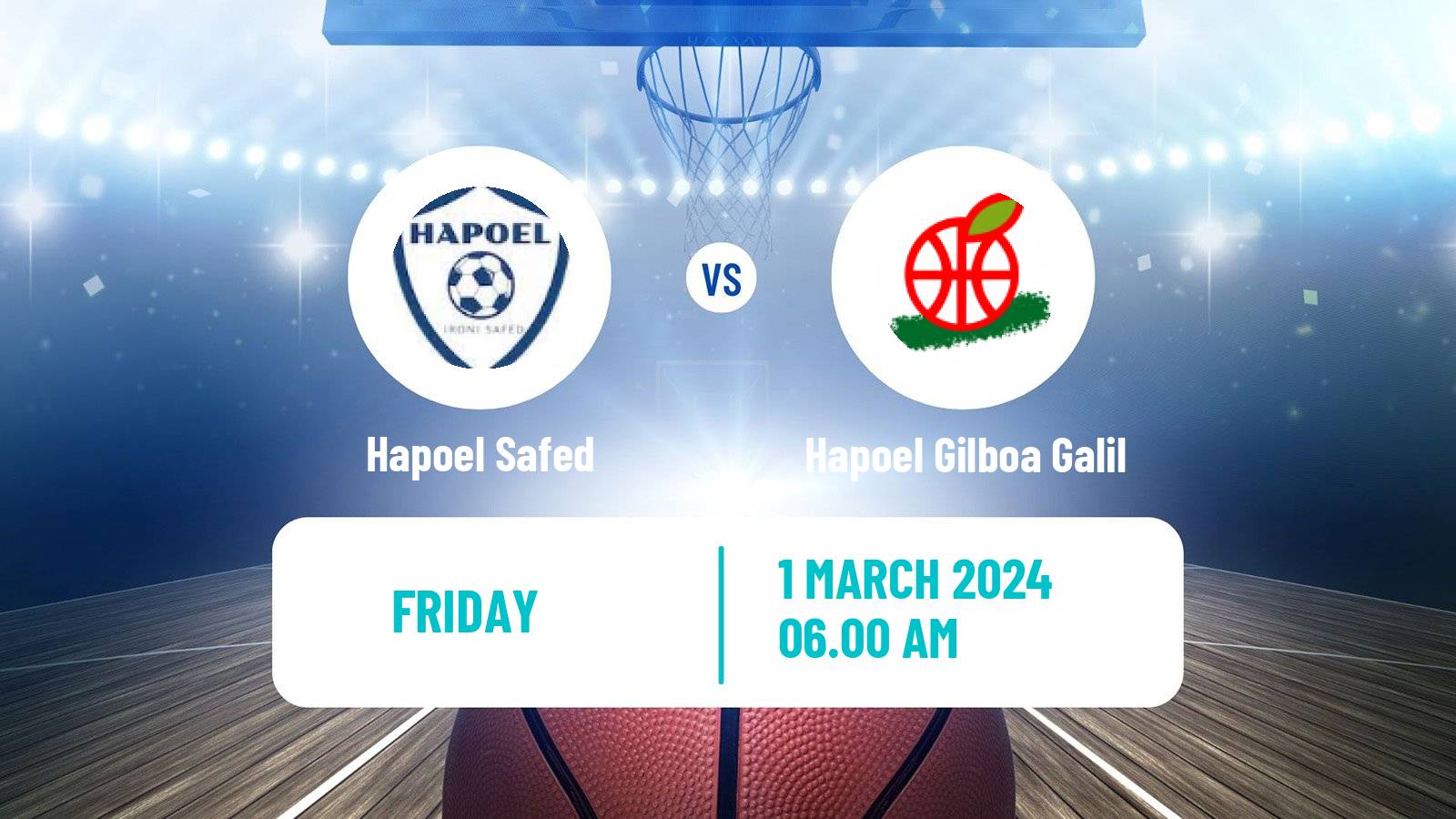 Basketball Israeli Liga Leumit Basketball Hapoel Safed - Hapoel HaEmek