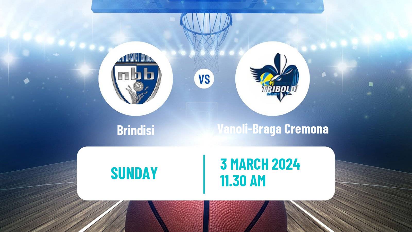 Basketball Italian Lega A Basketball Brindisi - Vanoli-Braga Cremona