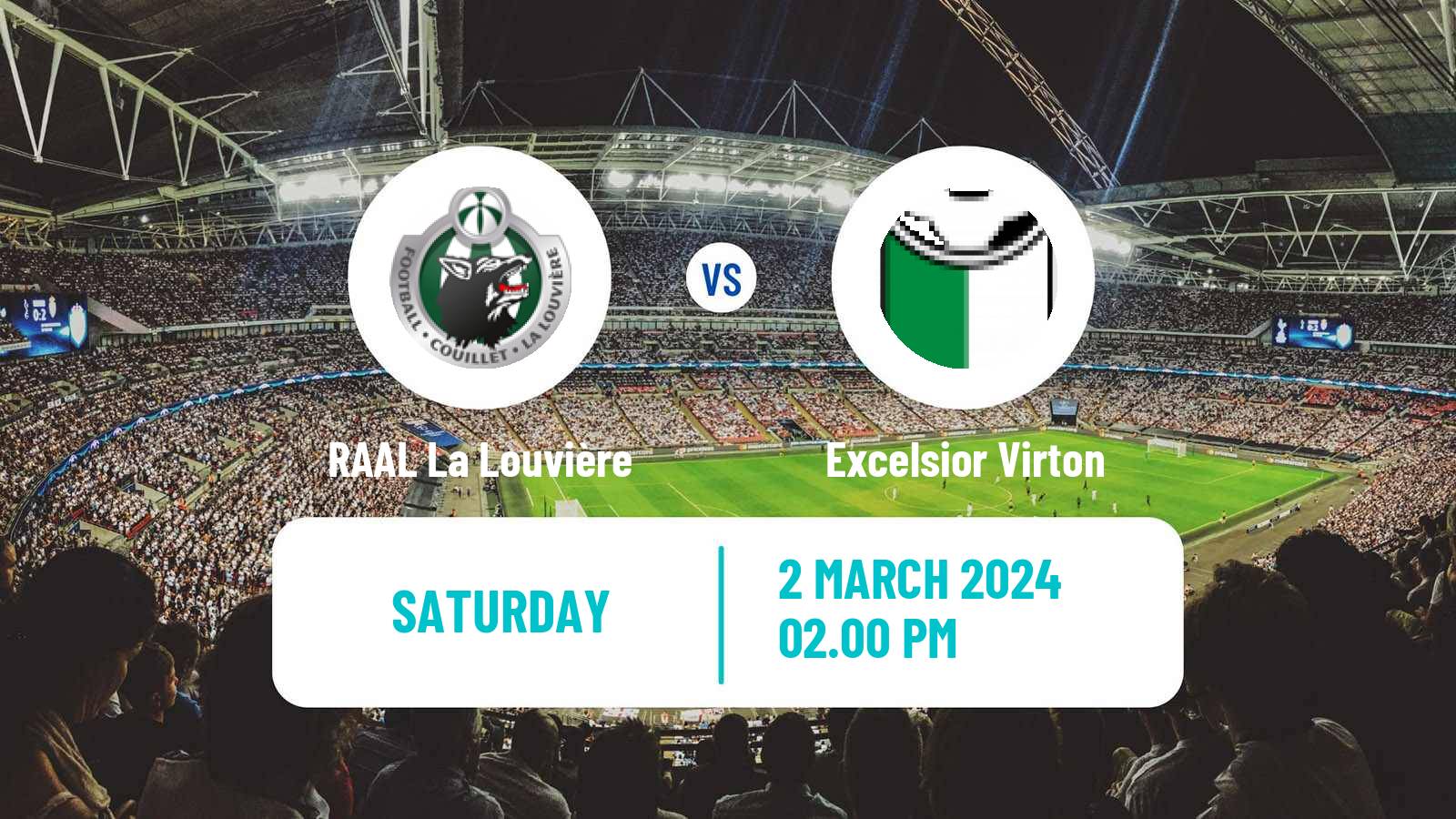 Soccer Belgian National Division 1 RAAL La Louvière - Excelsior Virton