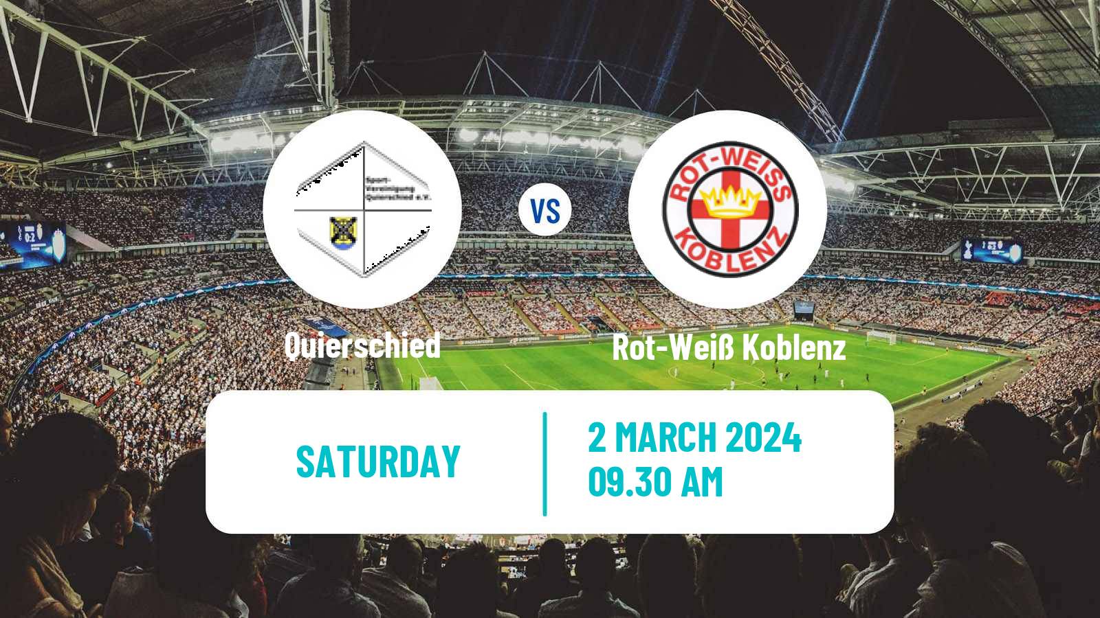 Soccer German Oberliga Rheinland-Pfalz/Saar Quierschied - Rot-Weiß Koblenz