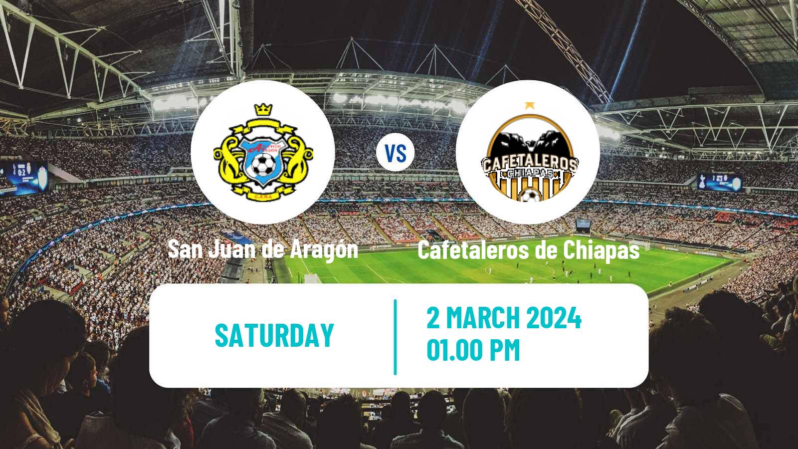 Soccer Mexican Liga Premier Serie A San Juan de Aragón - Cafetaleros de Chiapas