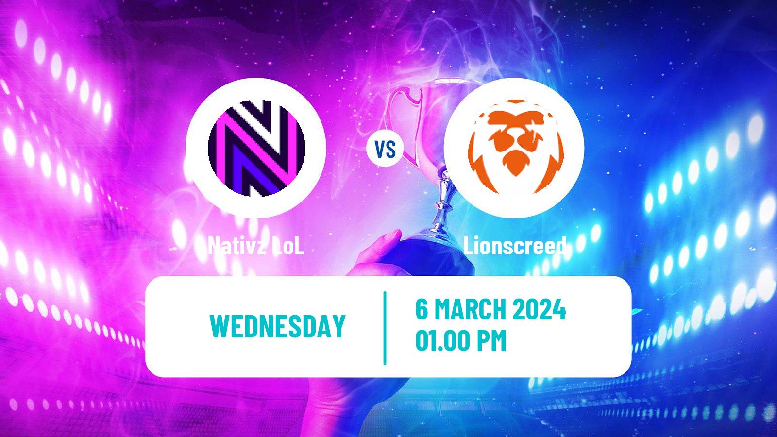 Esports League Of Legends Nlc Nativz - Lionscreed