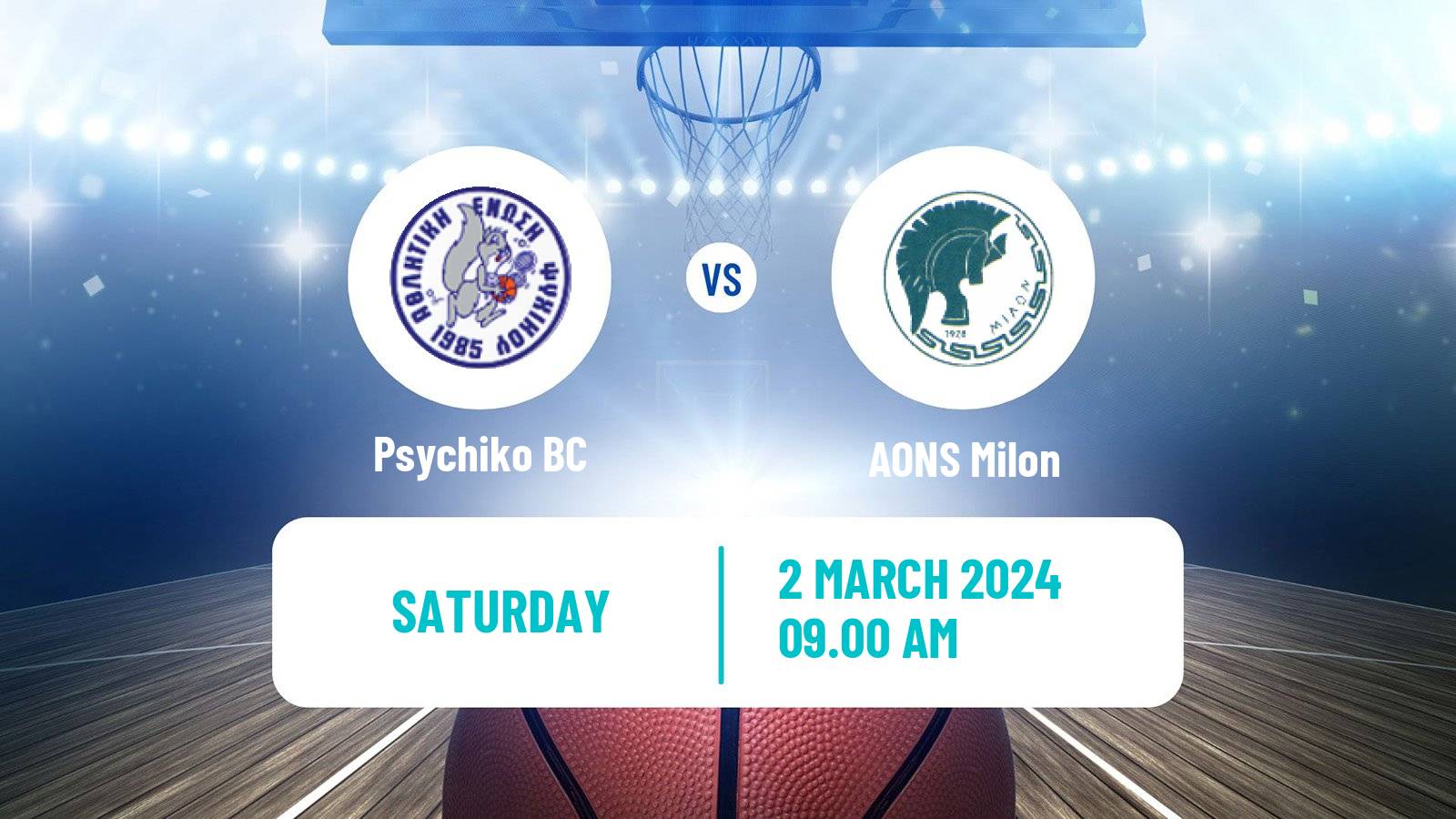 Basketball Greek Elite League Basketball Psychiko - AONS Milon
