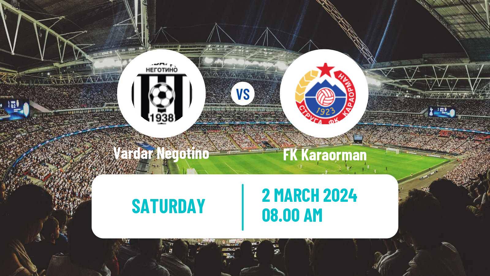 Soccer North Macedonian 2 MFL Vardar Negotino - Karaorman