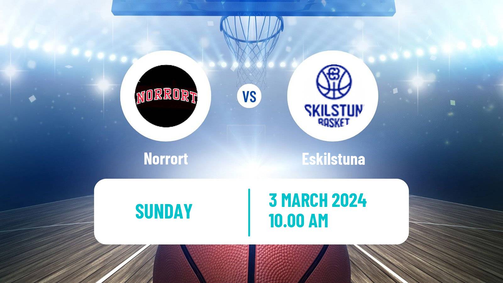 Basketball Swedish Superettan Basketball Norrort - Eskilstuna