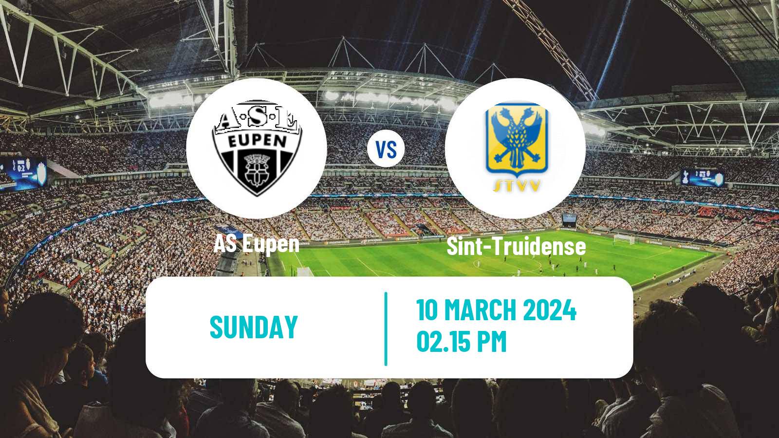 Soccer Belgian Jupiler Pro League Eupen - Sint-Truidense