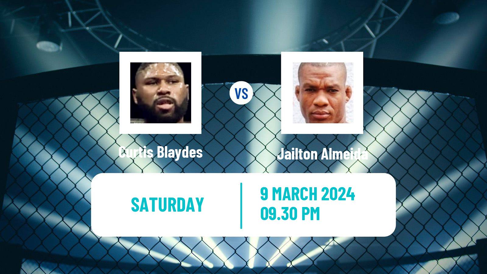 MMA Heavyweight UFC Men Curtis Blaydes - Jailton Almeida