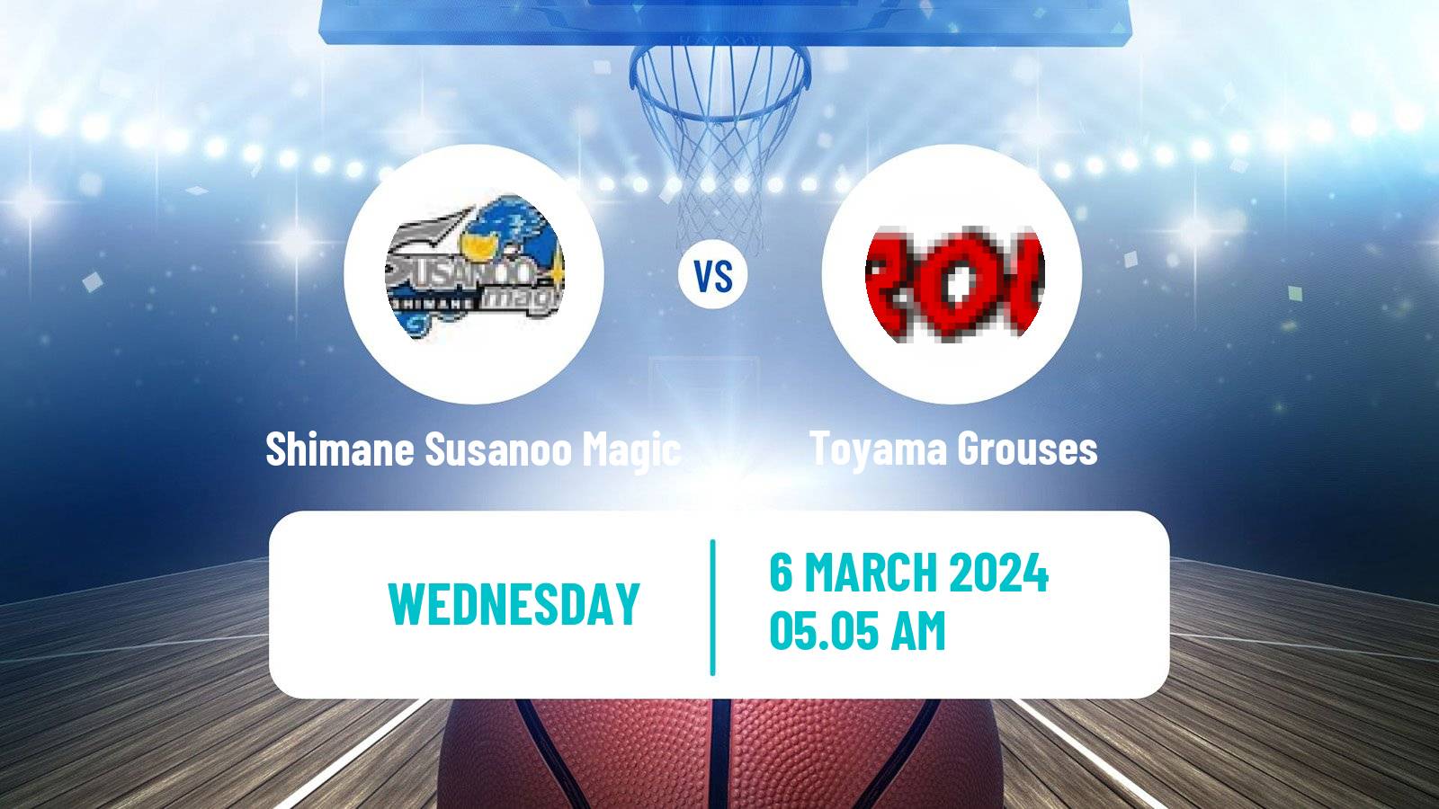Basketball BJ League Shimane Susanoo Magic - Toyama Grouses