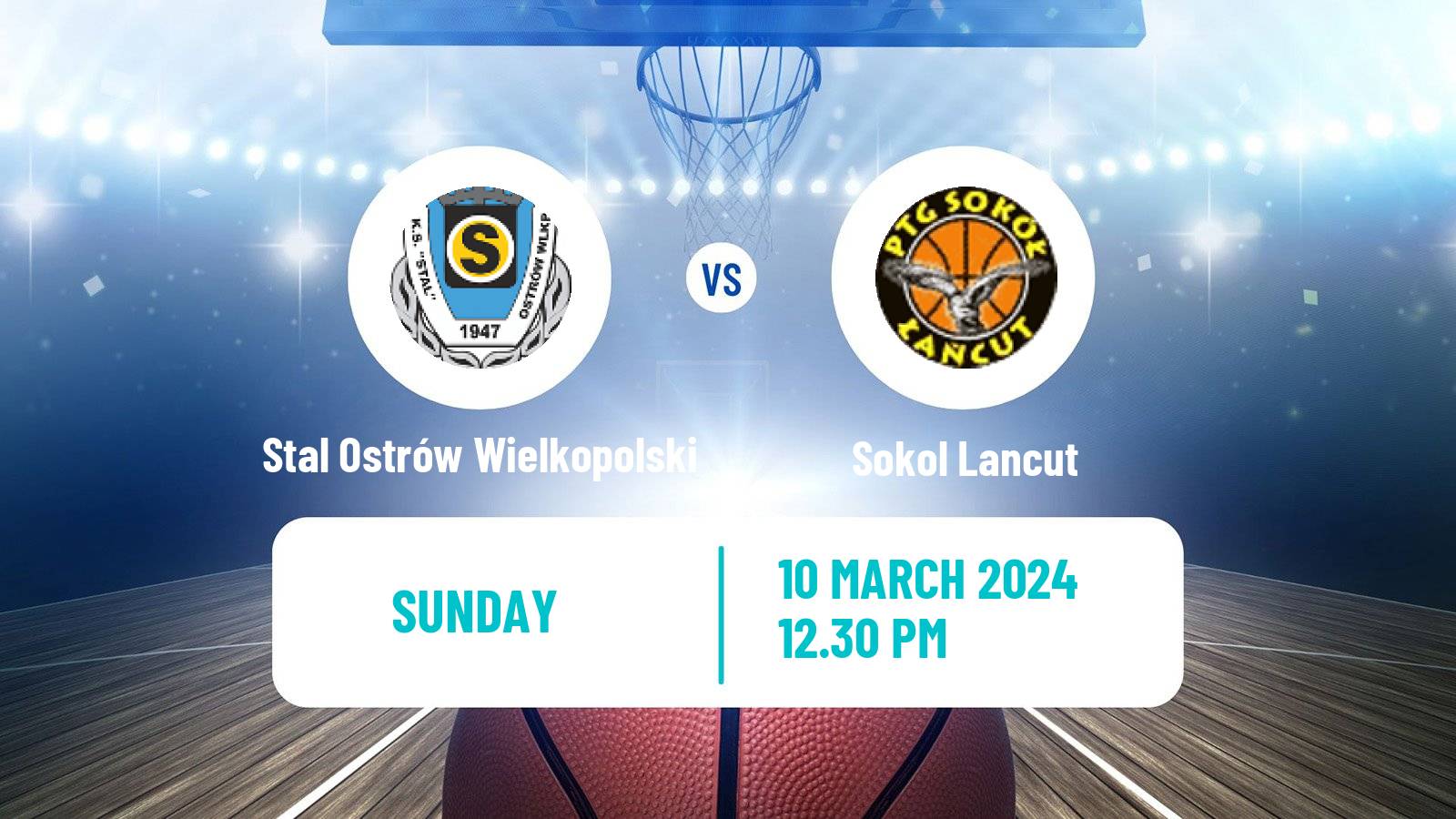 Basketball Polish Basket Liga Stal Ostrów Wielkopolski - Sokol Lancut