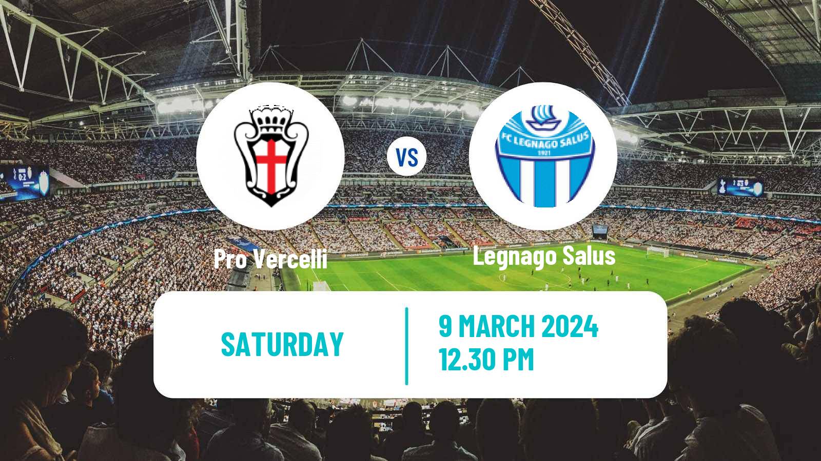 Soccer Italian Serie C Group A Pro Vercelli - Legnago Salus