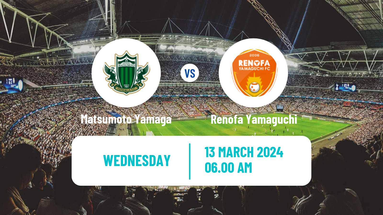 Soccer YBC Levain Cup Matsumoto Yamaga - Renofa Yamaguchi