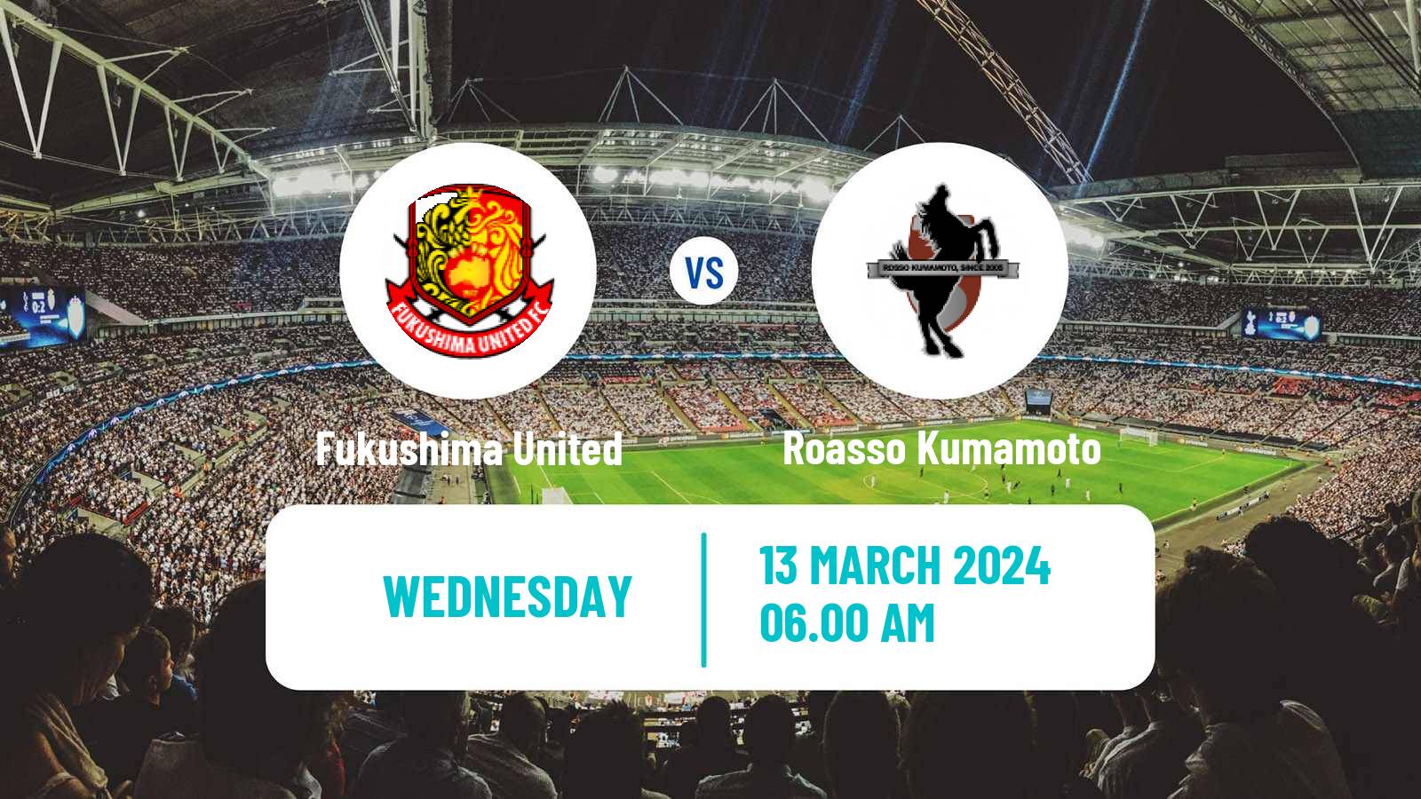 Soccer YBC Levain Cup Fukushima United - Roasso Kumamoto
