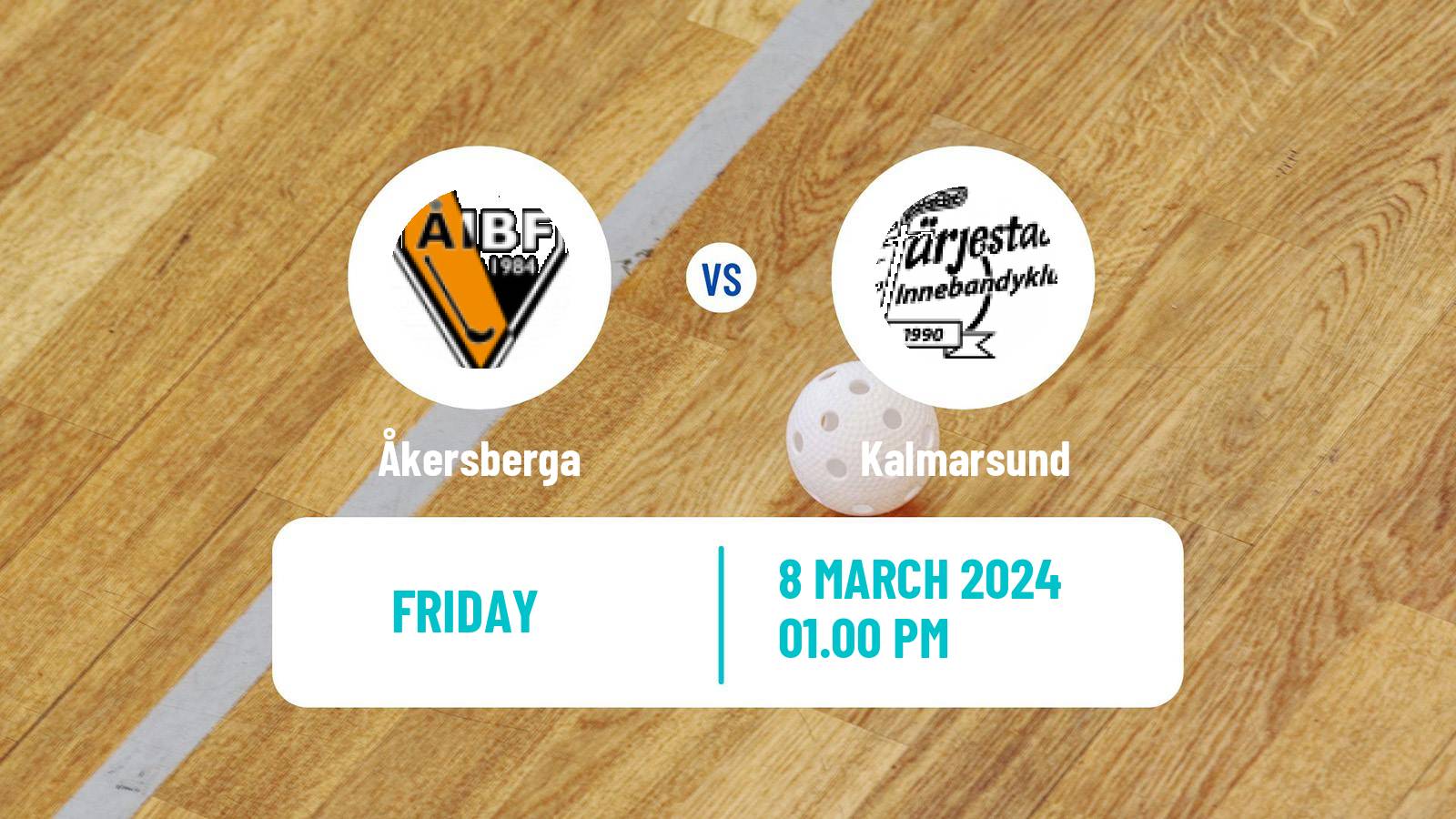 Floorball Swedish Superligan Floorball Women Åkersberga - Kalmarsund