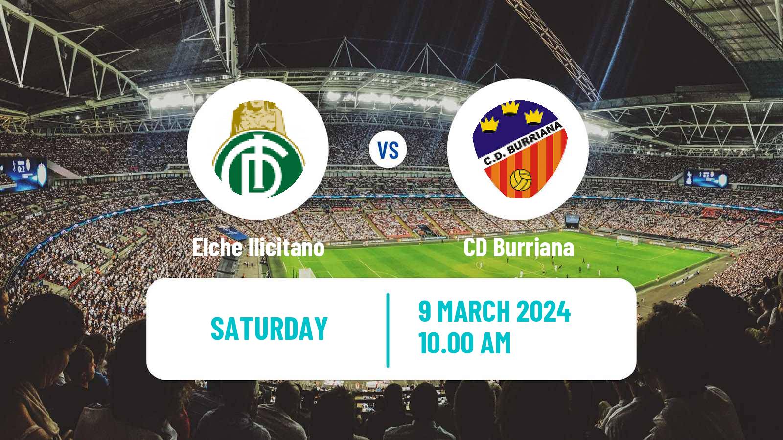 Soccer Spanish Tercera RFEF - Group 6 Elche Ilicitano - Burriana