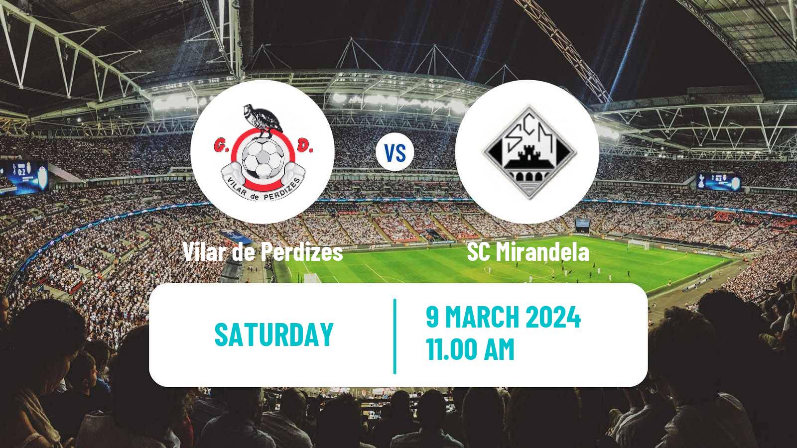 Soccer Campeonato de Portugal - Group A  Vilar de Perdizes - Mirandela