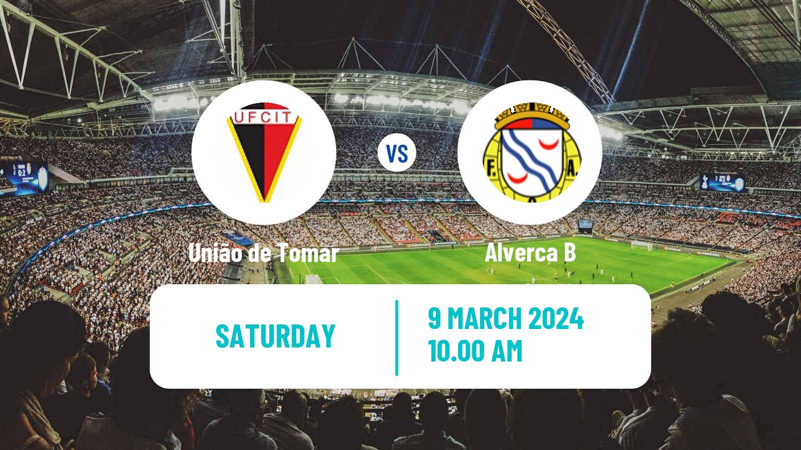 Soccer Campeonato de Portugal - Group C União de Tomar - Alverca B