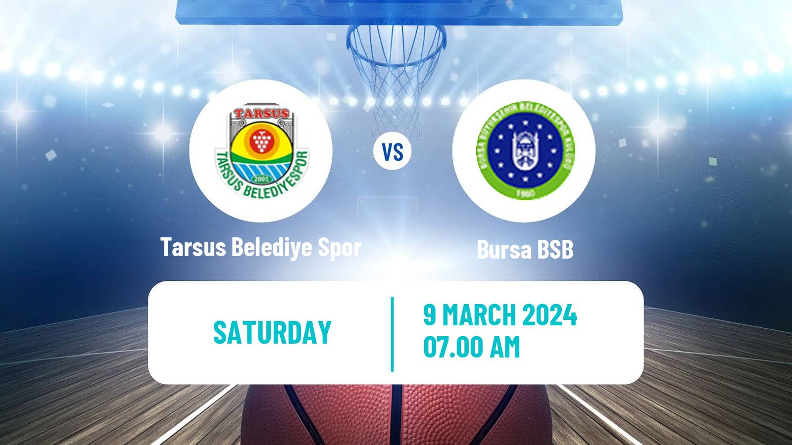 Basketball Turkish Basketball League Women Tarsus Belediye Spor - Bursa BSB
