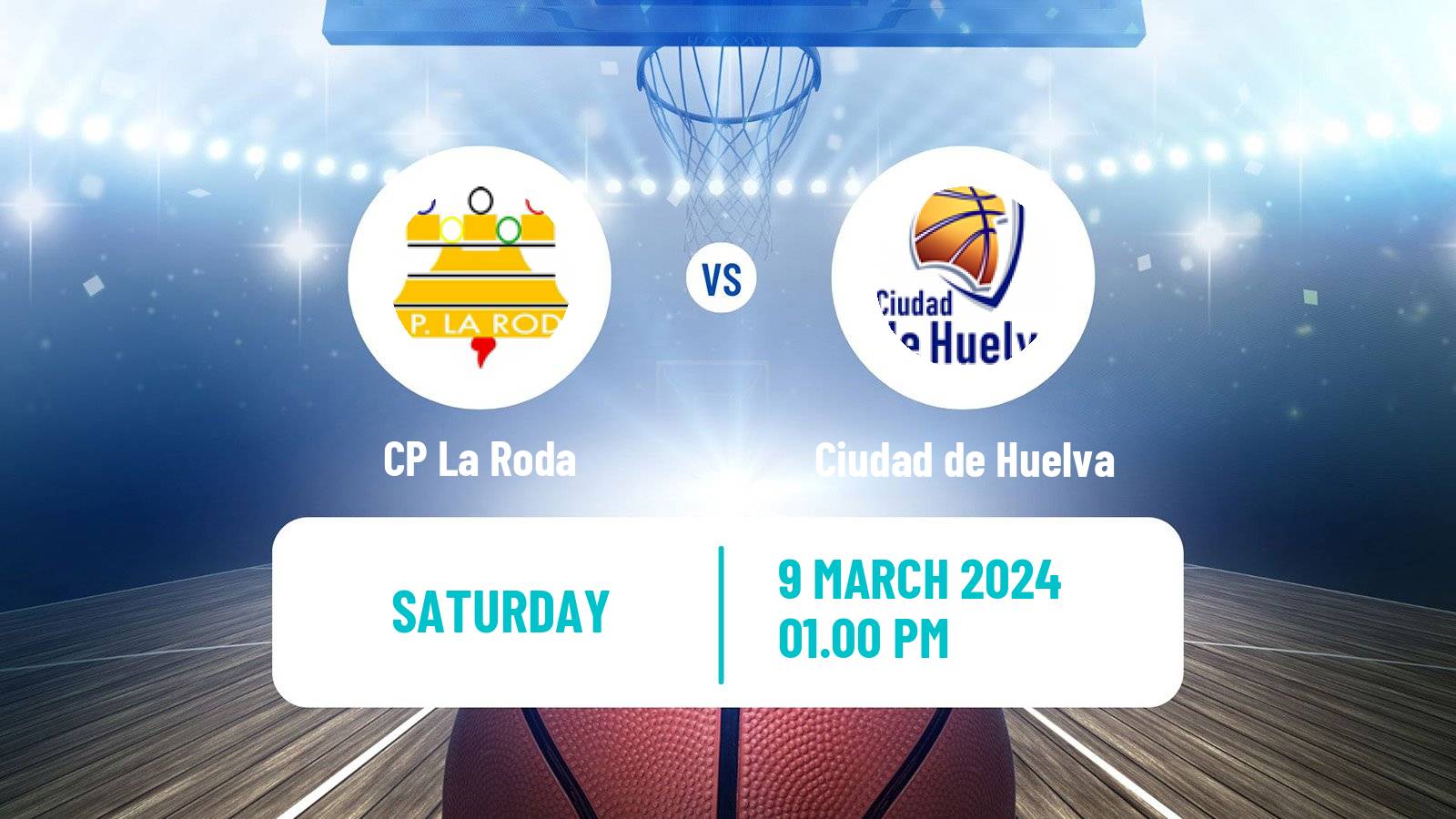 Basketball Spanish LEB Plata La Roda - Ciudad de Huelva