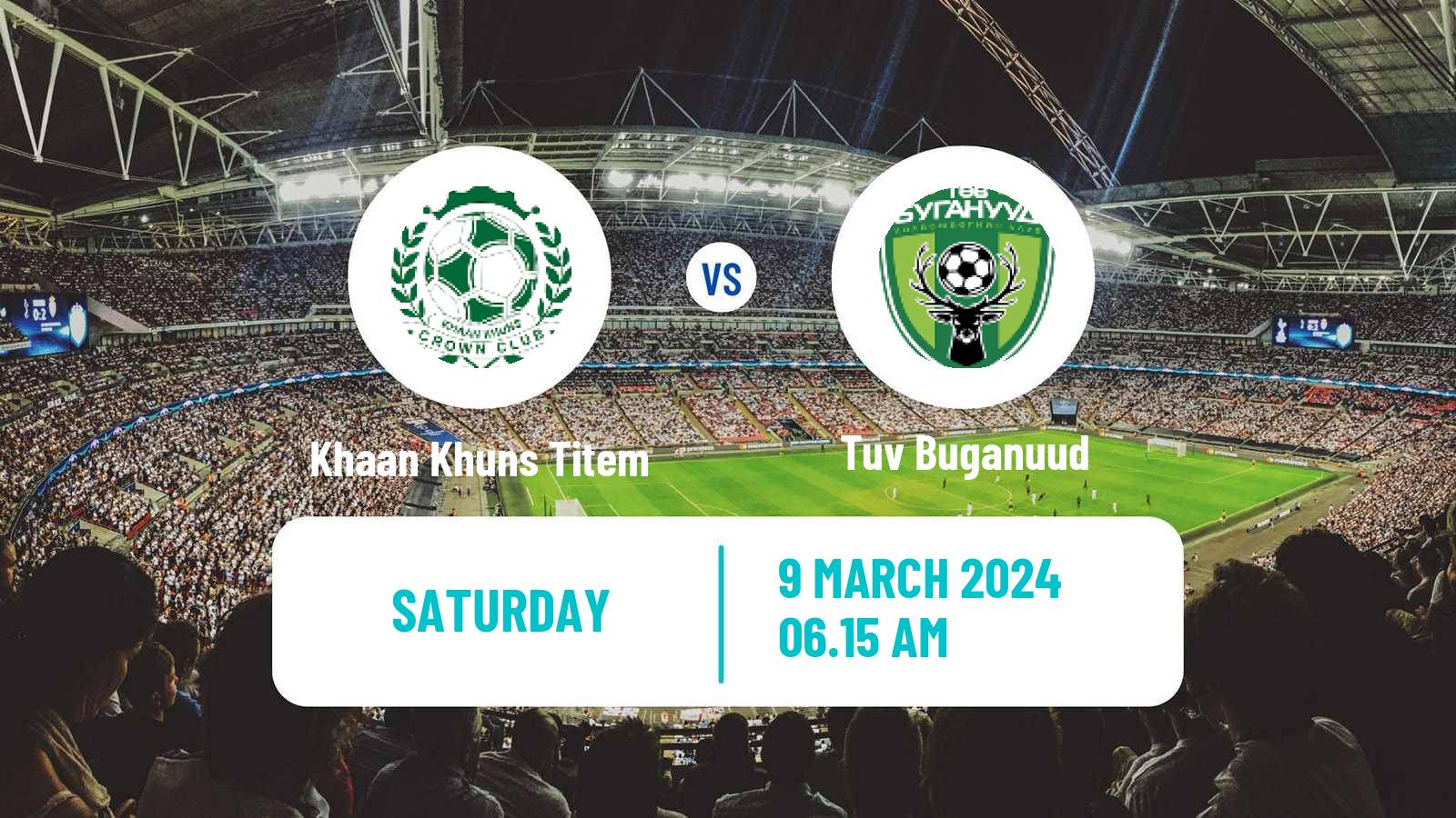 Soccer Mongolian Premier League Khaan Khuns-Erchim - Tuv Buganuud