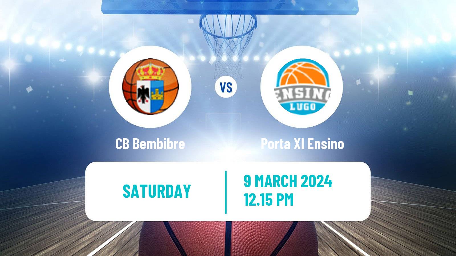 Basketball Spanish Liga Femenina Basketball CB Bembibre - Porta XI Ensino