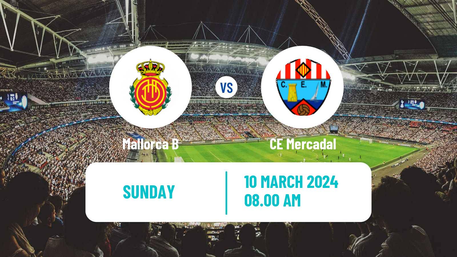 Soccer Spanish Tercera RFEF - Group 11 Mallorca B - Mercadal