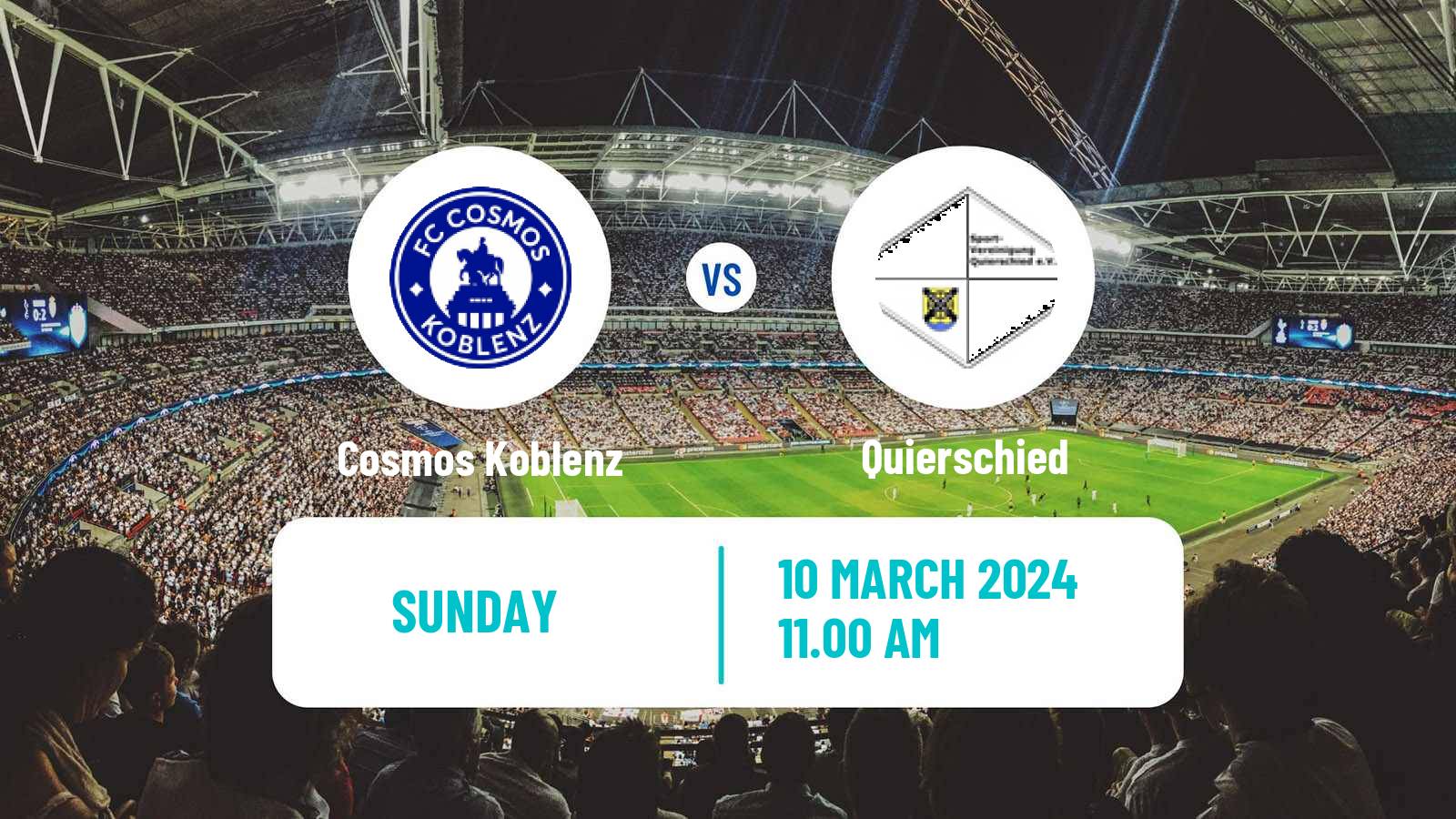 Soccer German Oberliga Rheinland-Pfalz/Saar Cosmos Koblenz - Quierschied