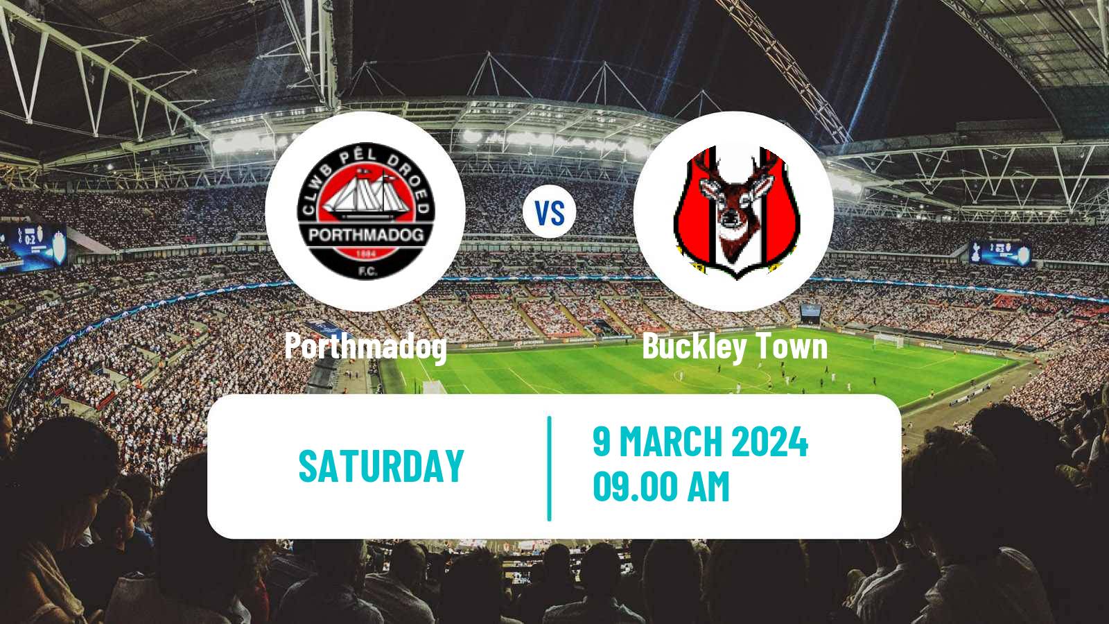 Soccer Welsh Cymru North Porthmadog - Buckley Town