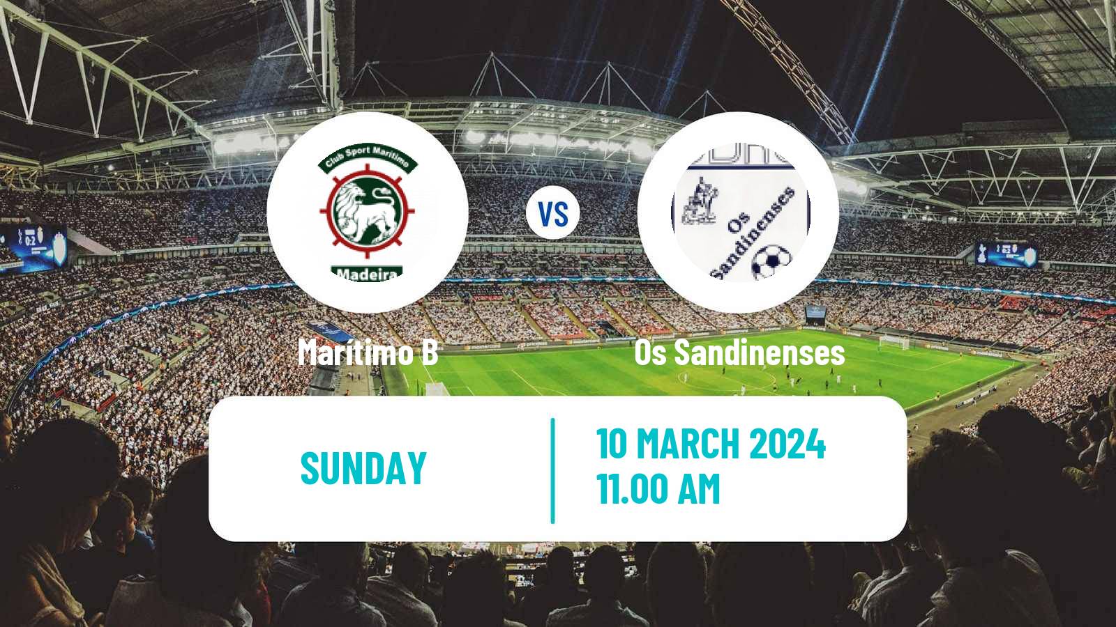Soccer Campeonato de Portugal - Group A  Marítimo B - Os Sandinenses