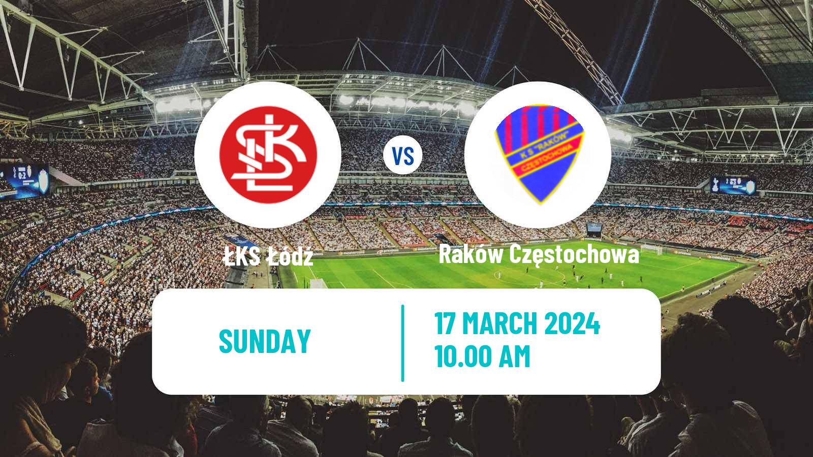 Soccer Polish Ekstraklasa ŁKS Łódź - Raków Częstochowa