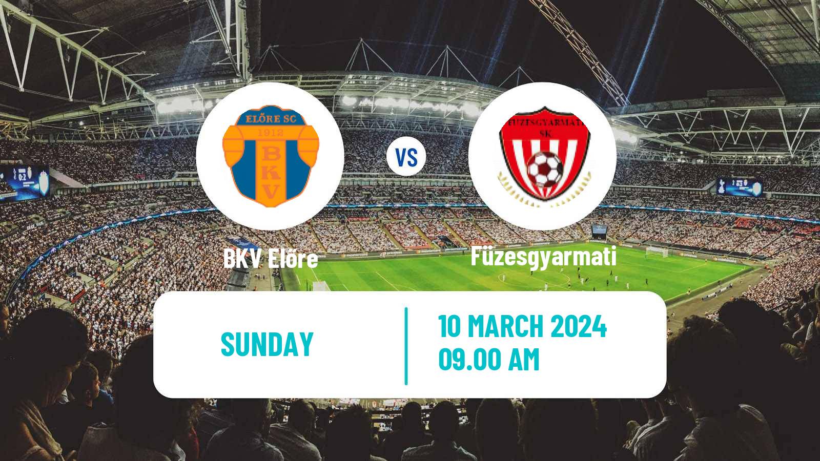 Soccer Hungarian NB III Southeast BKV Előre - Füzesgyarmati