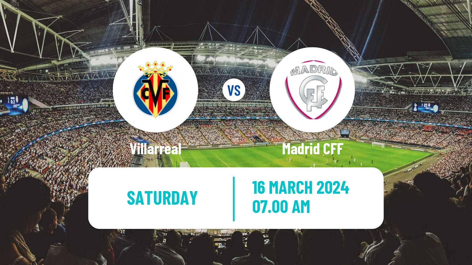 Soccer Spanish Primera División Women Villarreal - Madrid CFF