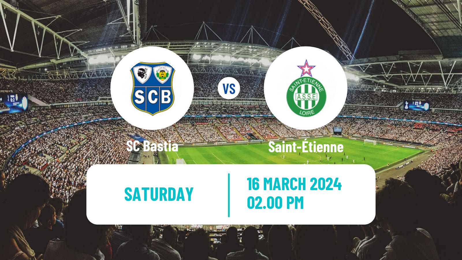 Soccer French Ligue 2 Bastia - Saint-Étienne