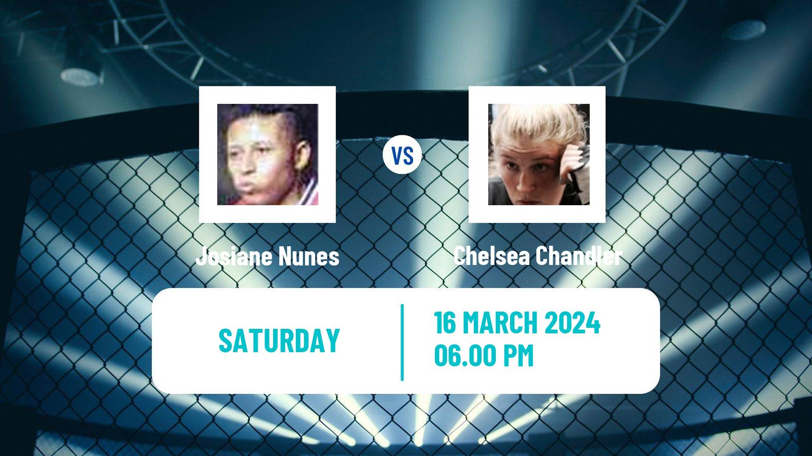 MMA Bantamweight UFC Women Josiane Nunes - Chelsea Chandler