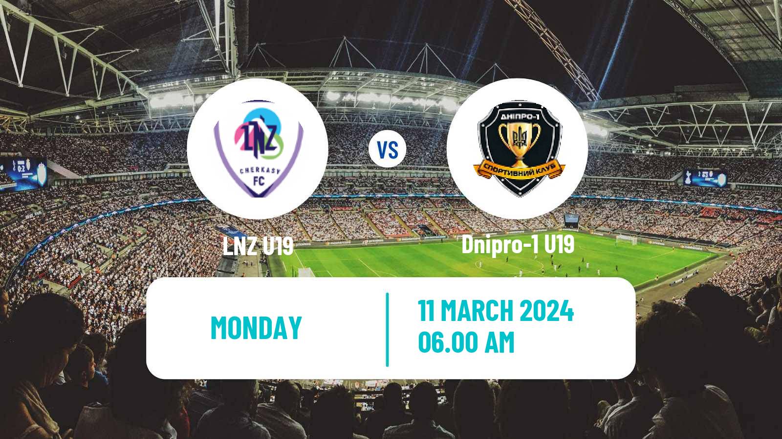 Soccer Ukrainian U19 League LNZ U19 - Dnipro-1 U19