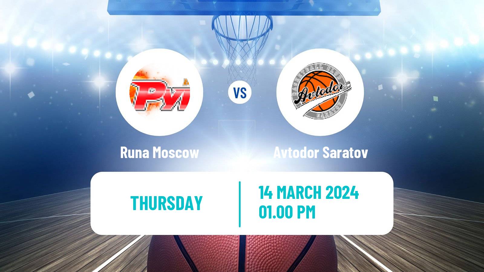 Basketball VTB United League Runa Moscow - Avtodor Saratov