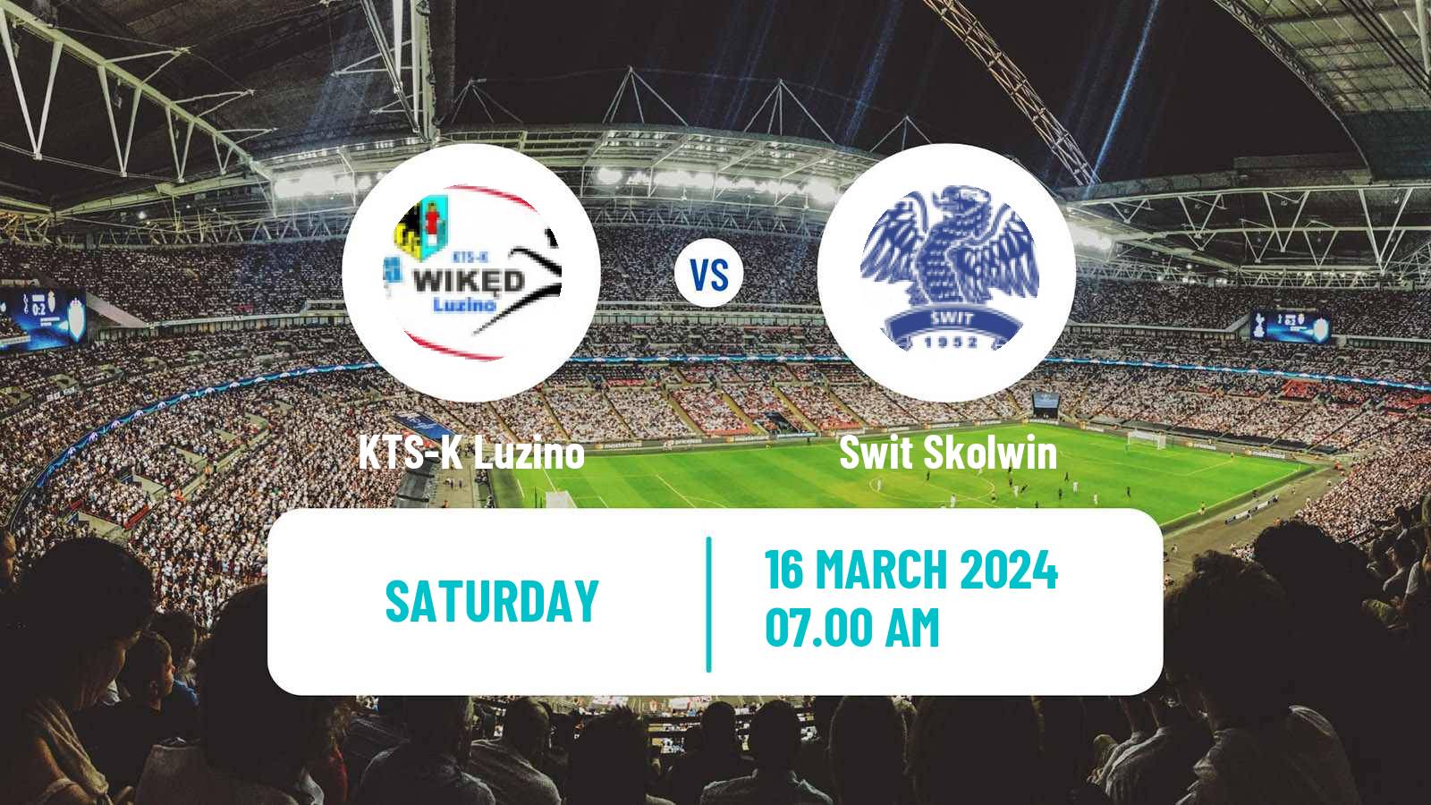 Football Polish Division 3 - Group II Luzino - Swit Skolwin