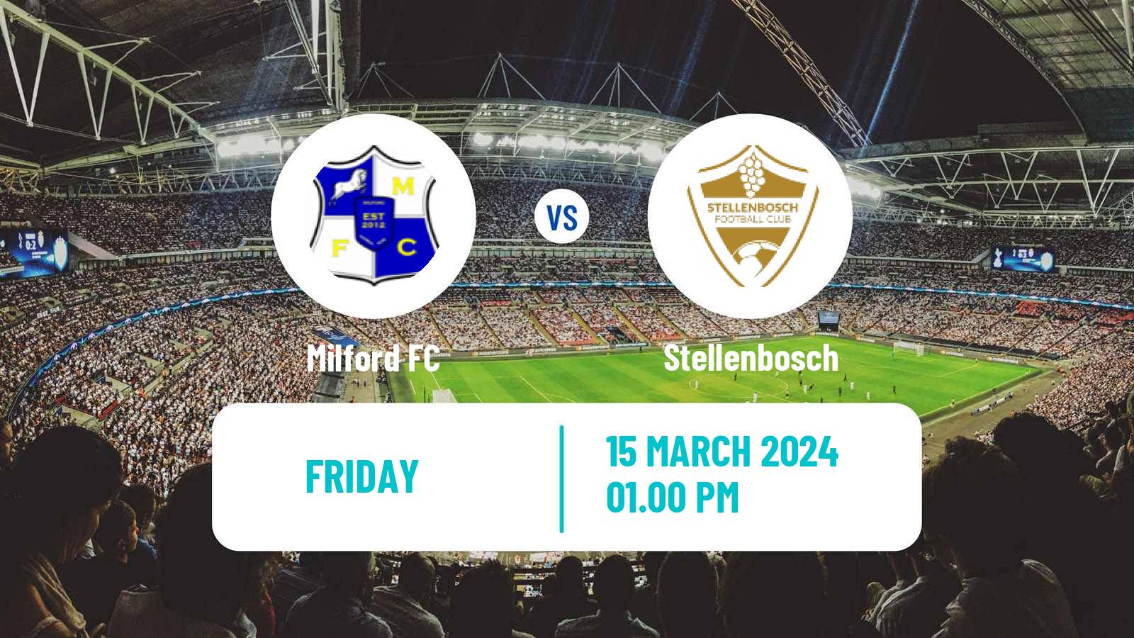 Soccer South African Nedbank Cup Milford - Stellenbosch
