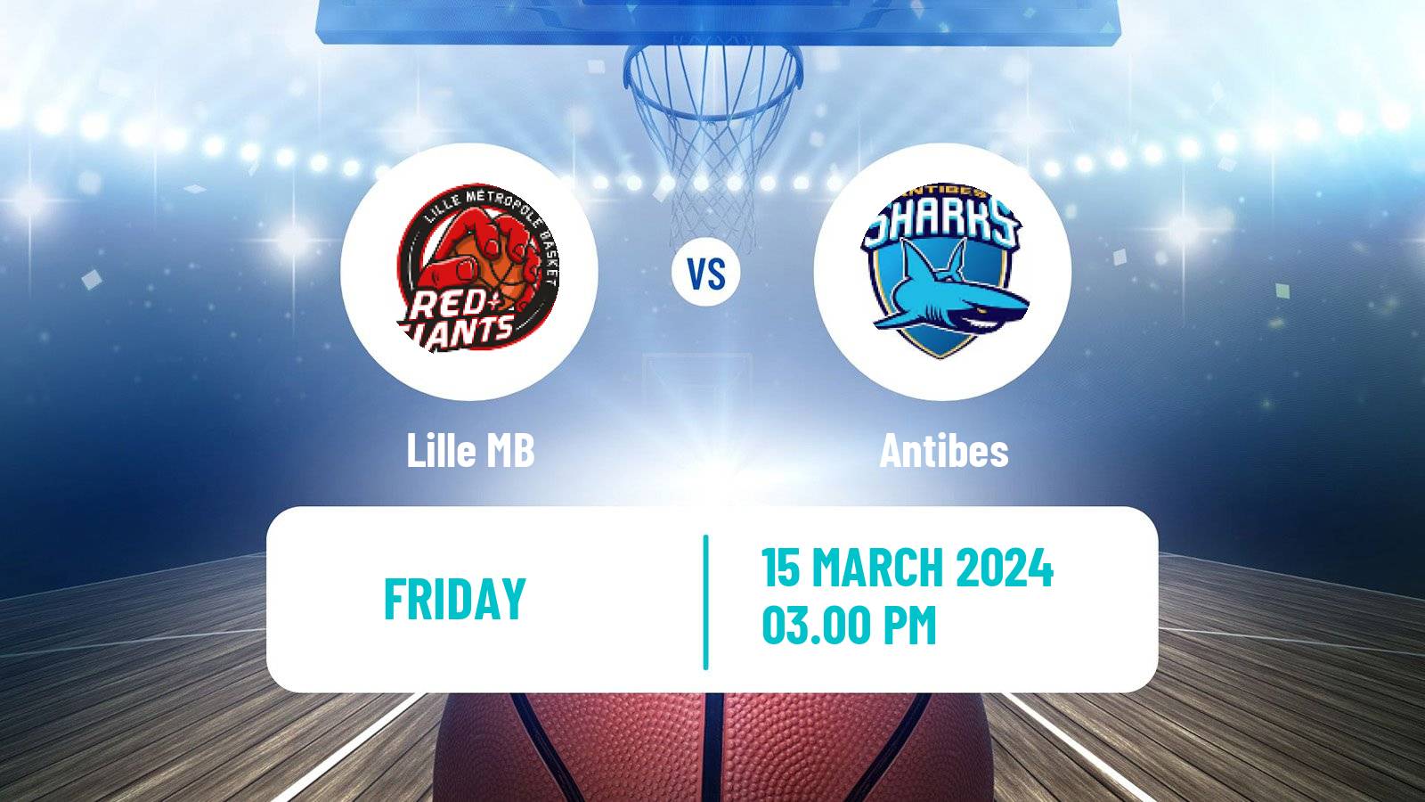 Basketball French LNB Pro B Lille MB - Antibes
